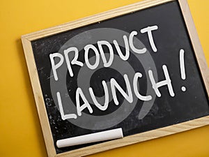 Product Launch, Motivational Business Marketing Words Quotes Concept