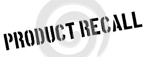 Product recall black rubber stamp on white