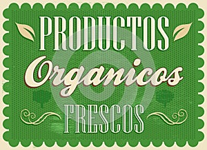 Productos organicos frescos - Fresh organic products spanish text