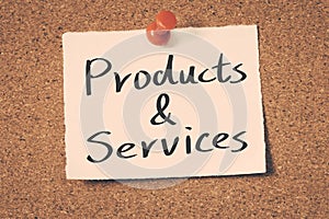 Products and services