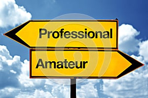 Professional or amateur