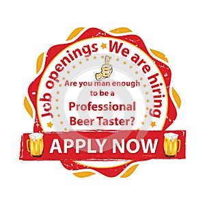 Professional Beer Taster. Job openings.