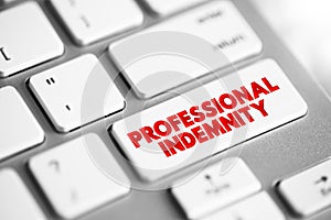 Professional Indemnity insurance coverage - protects you against claims for loss or damage made by clients or third parties,