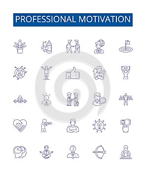 Professional motivation line icons signs set. Design collection of Inspiration, Enthusiasm, Determination, Drive