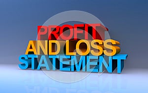 profit and loss statement on blue