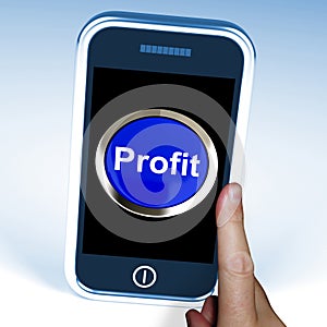 Profit On Phone Shows Profitable Incomes