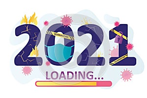 Progress bar with inscription. 2021 year loading. Year of Covid-19 and global pandemic. Time flow concept. Numbers with flame and