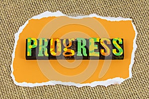 Progress focus plan prepare move forward strength passion goals success