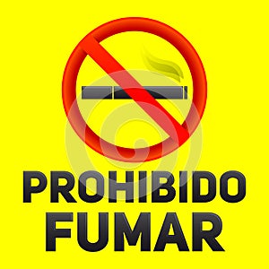 Prohibido fumar, No smoking spanish text photo