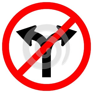 Prohibit Fork Road Not Turn Right Or Turn Left Traffic Symbol Sign Isolate On White Background,Vector Illustration EPS.10