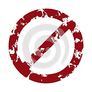 Prohibit red crossed circle sign textured stamp.