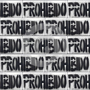 Prohibited spanish text typographic pattern