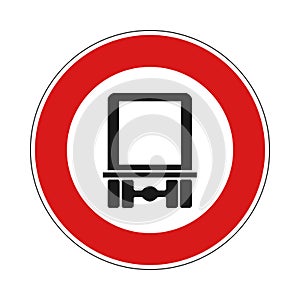 Prohibited for truck trailers sign