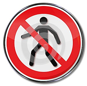 Prohibition for pedestrians