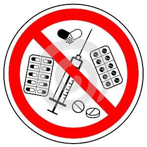 Prohibition sign of drugs, tablets, vector.