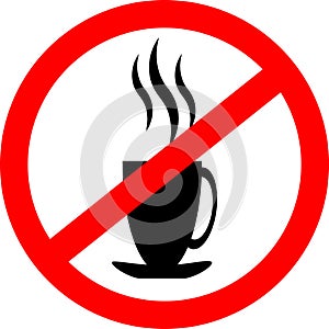 Prohibition sign icon. No drink hot coffee or tea.