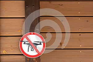 Prohibition sign meaning the use of drones is prohibited