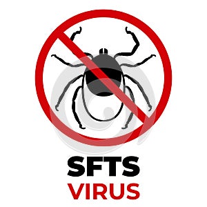 Prohibition sign for ticks. Novel SFTS virus. photo