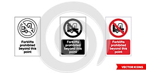 Prohibitory sign forklifts prohibited beyond this point icon of 3 types color, black and white, outline. Isolated vector sign