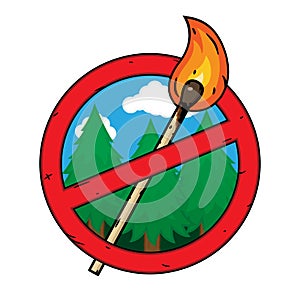 Prohibitory sign of matches in forest. Vector illustration isolated on white background.