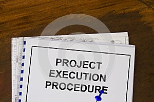 Project execution procedure