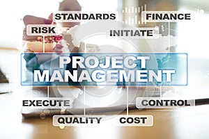 Project management on the virtual screen. Business concept.