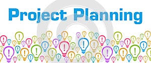 Project Planning Colorful Bulbs With Text