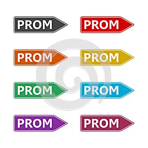 Prom road sign color set isolated on white background