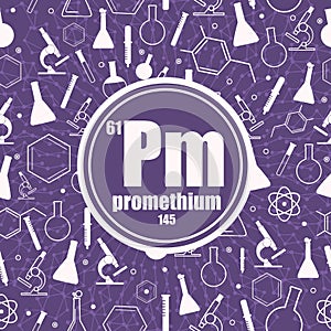 Promethium chemical element. Concept of periodic table.