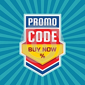 Promo code coupon design. Buy now % percent. Advertising promotion banner for discount sale.