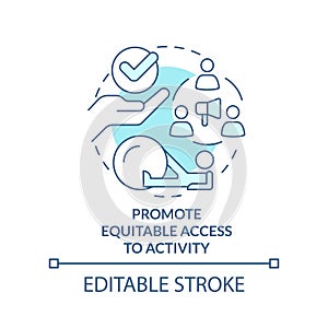 Promote equitable access to activity turquoise concept icon