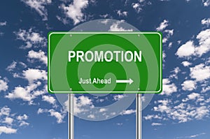 Promotion just ahead sign
