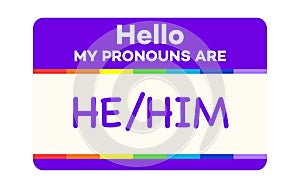 Pronouns badge he him with colorful style