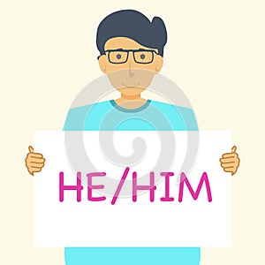 Pronouns human hand hold banner with sign he him