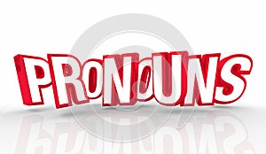 Pronouns Word Gender Non-Binary Identity 3d Illustration