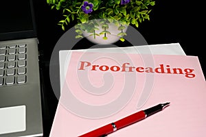 Proofreading sheet on table