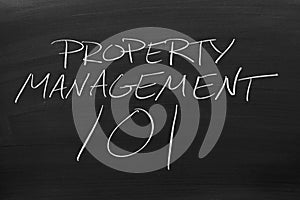 Property Management 101 On A Blackboard photo