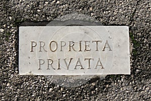 Proprieta privata, i.e. private property photo