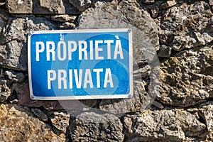 Proprieta Privata - Private Property sign in Italian language photo