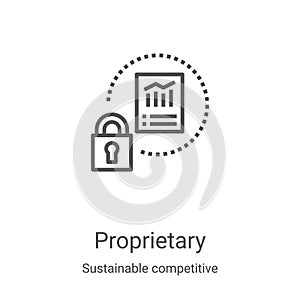 proprietary icon vector from sustainable competitive advantage collection. Thin line proprietary outline icon vector illustration
