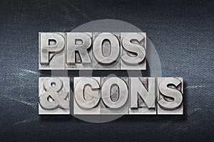 Pros & cons den