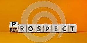 Prospect or retrospect symbol. Turned a cube and changed the word `retrospect` to `prospect`. Beautiful orange background.