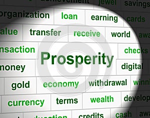 Prosper Prosperity Means Investment Money And Wealthy