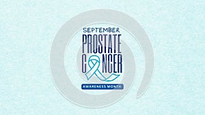 Prostate Cancer Awareness Month. September. Light-Blue Ribbon. Design for Info-graphics or Websites Magazines photo