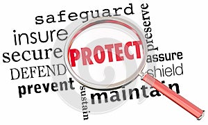 Protect Secure Safeguard Word Collage Magnifying Glass 3d Illustration