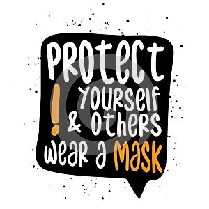 Protect yourself and others, wear a mask!