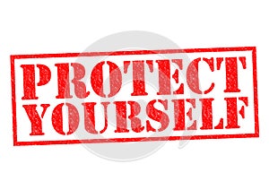 PROTECT YOURSELF