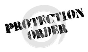 Protection Order rubber stamp