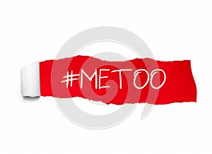 Protest hashtag MeToo on ripped red paper, used for campaign against sexual violence and abuse of women photo