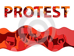 Protest, Meeting, Riot, Activism, Patriotism, Politic Revolution Concept. Protest Lettering, Wave In Red And Orange